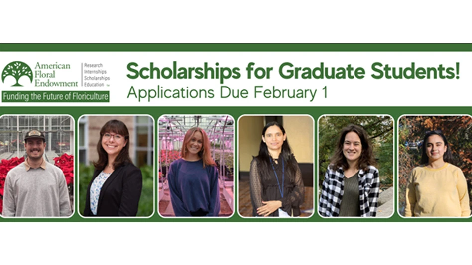 A graphic with green text on a white background reads American Floral Endowment Research Internships Scholarships Education Funding the Future of Floriculture, Scholarships for Graduate Students! Applications Due February 1. Below the text is a horizontal line of six photos of graduate students.
